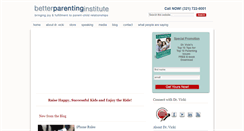 Desktop Screenshot of betterparentinginstitute.com